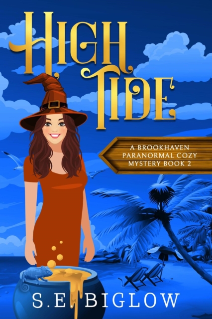 High Tide: A Witchy Amateur Detective Mystery