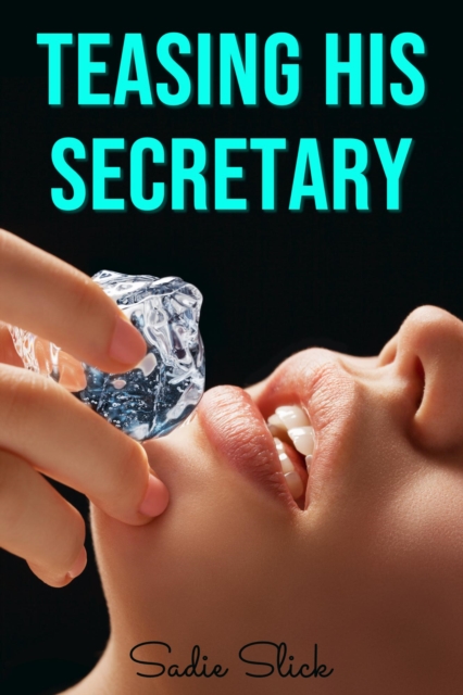 Teasing His Secretary