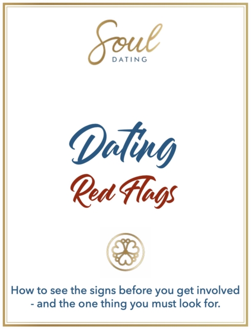 Dating Red Flags