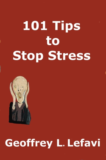 101 Tips to Stop Stress