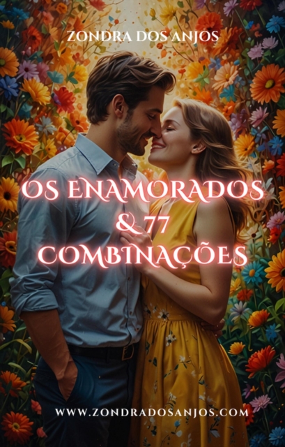 Os Enamorados e 77 Combinacoes