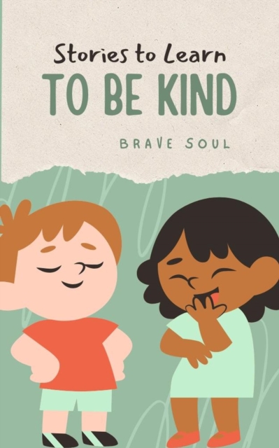 Stories to Learn to Be Kind