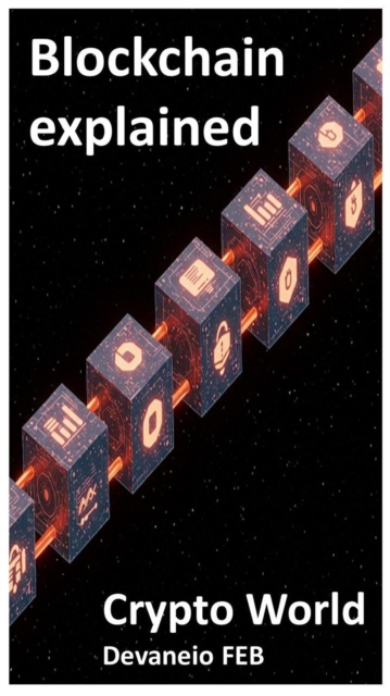 Blockchain Explained