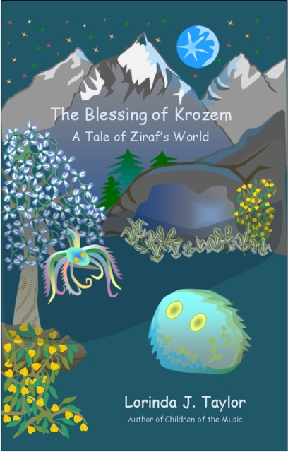Blessing of Krozem: A Tale of Ziraf's World