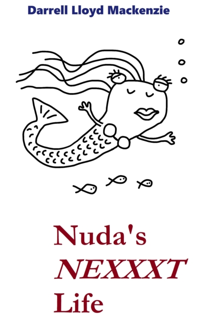 Nuda's Nexxxt Life