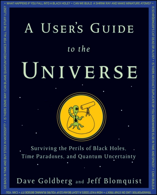 User's Guide to the Universe
