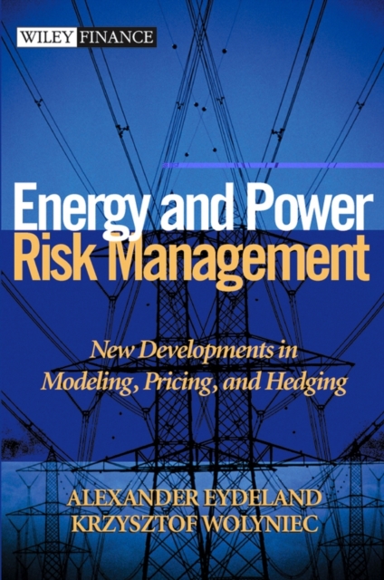 Energy and Power Risk Management