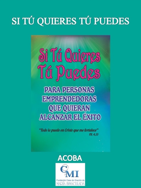 Si tu quieres tu puedes