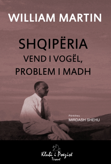 Shqiperia: Vend i Vogel, Problem i Madh