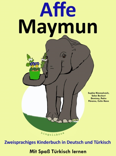 Zweisprachiges Kinderbuch in Deutsch und Turkisch: Affe - Maymun - Die Serie zum Turkisch Lernen