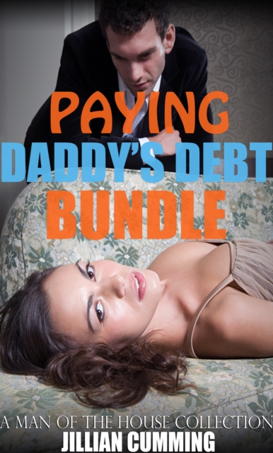 Paying Daddy's Debt Bundle
