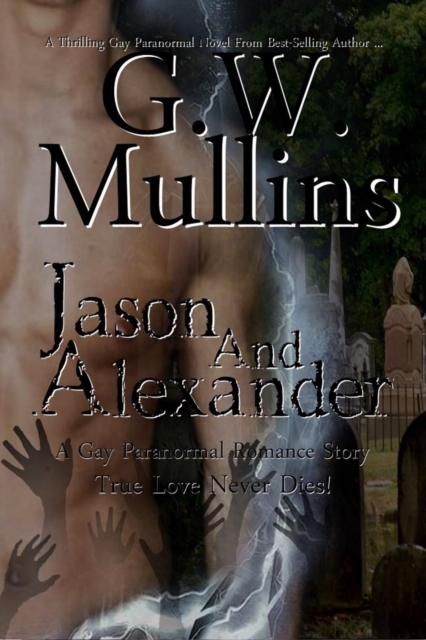 Jason and Alexander a Gay Paranormal Love Story