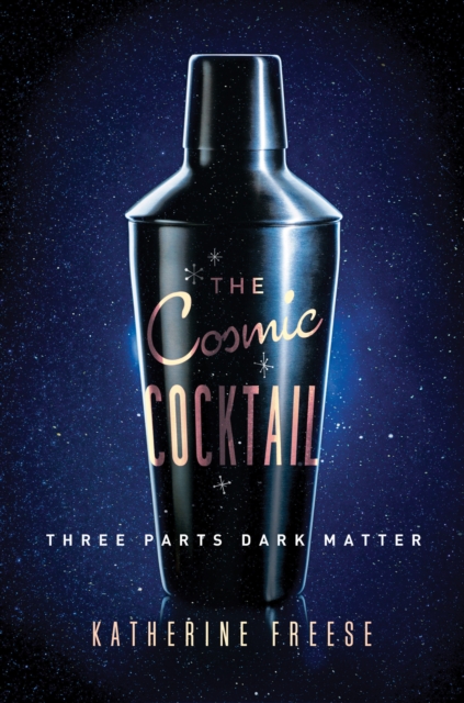 Cosmic Cocktail