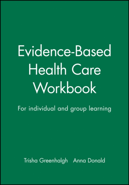 Evidence-Based Health Care Workbook