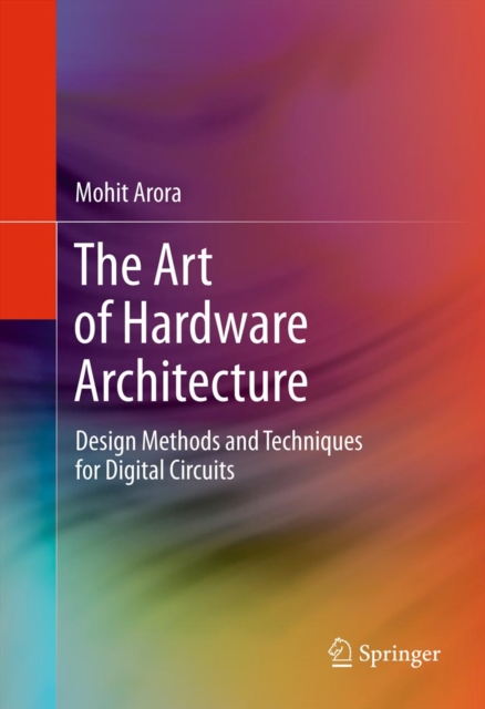 Art of Hardware Architecture