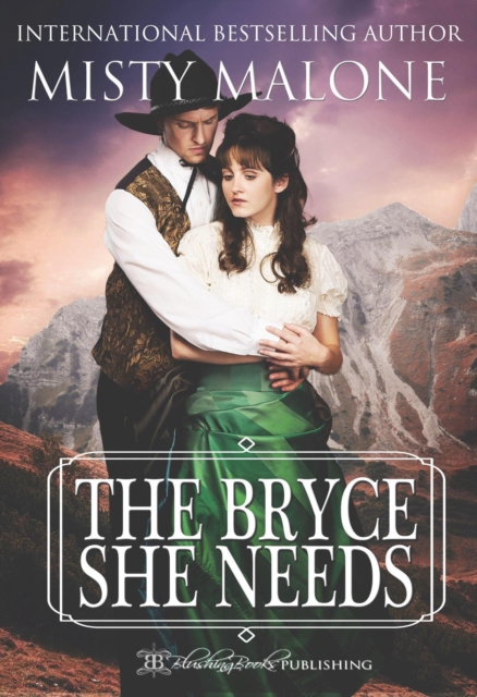 Bryce She Needs