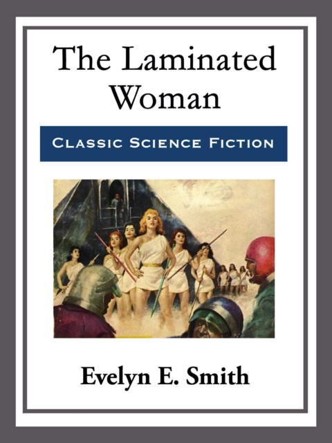 Laminated Woman
