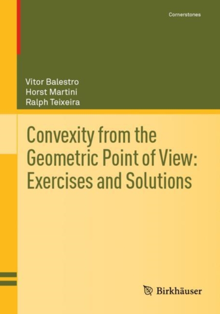 Convexity from the Geometric Point of View: Exercises and Solutions