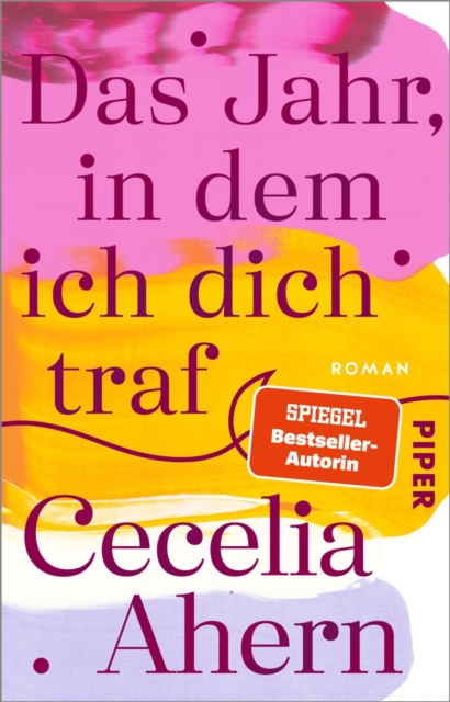 Das Jahr, in dem ich dich traf