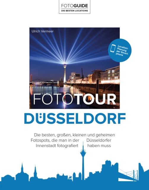 Fototour Düsseldorf