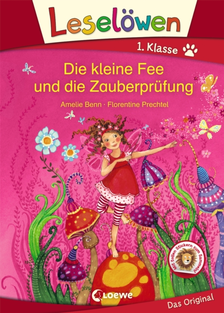 Leselöwen 1. Klasse - Die kleine Fee und die Zauberprüfung