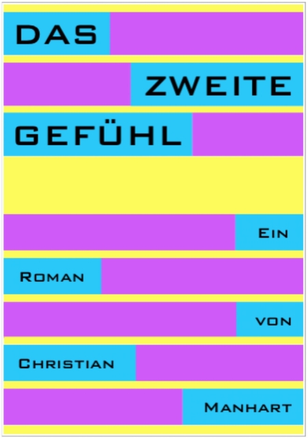 Das zweite Gefühl