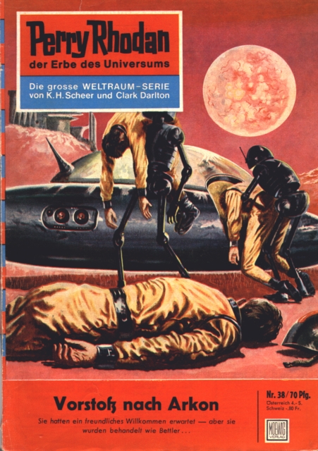 Perry Rhodan 38: Vorstoß nach Arkon