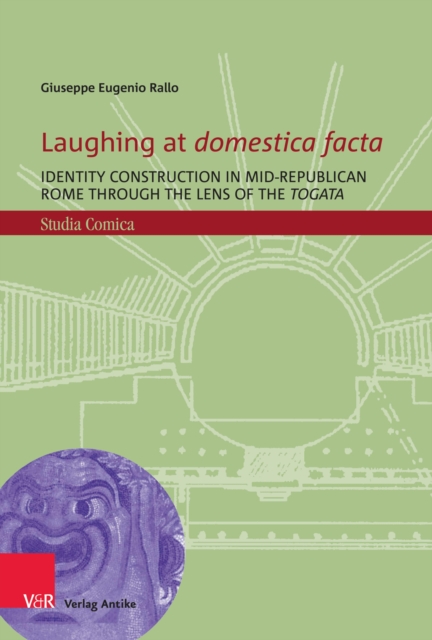 Laughing at domestica facta
