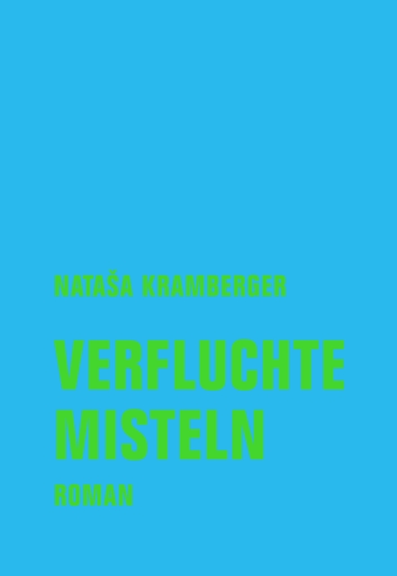 Verfluchte Misteln