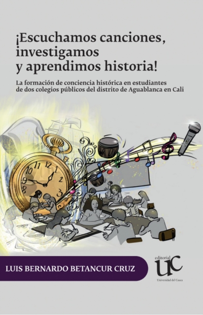 ¡Escuchamos canciones, investigamos y aprendimos historia! 