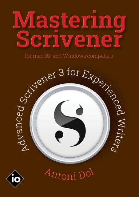 Mastering Scrivener