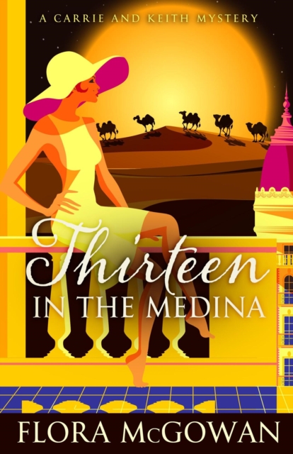 Thirteen in the Medina