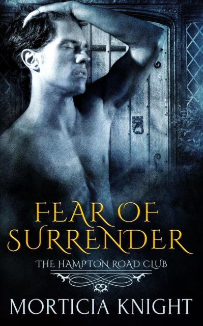 Fear of Surrender