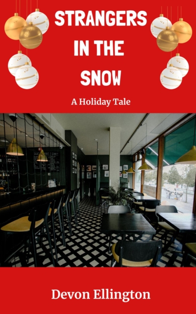 Strangers in the Snow