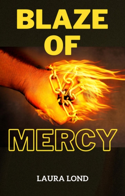 Blaze of Mercy