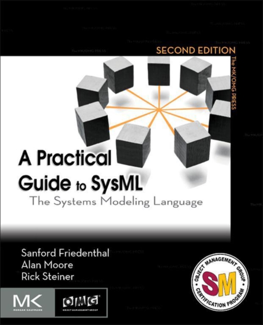 Practical Guide to SysML