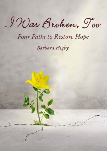 I Was Broken, Too
