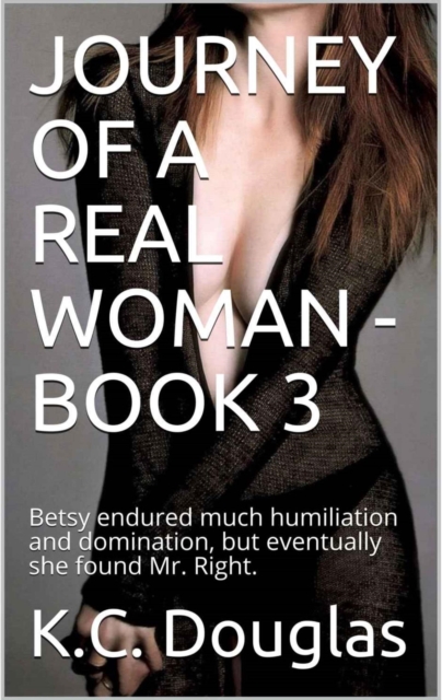 Journey of a Real Woman - Book 3