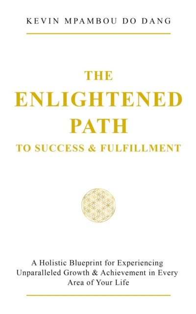 Enlightened Path to Success & Fulfillment