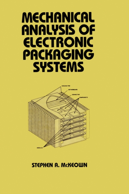 Mechanical Analysis of Electronic Packaging Systems