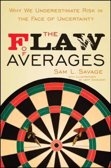 Flaw of Averages