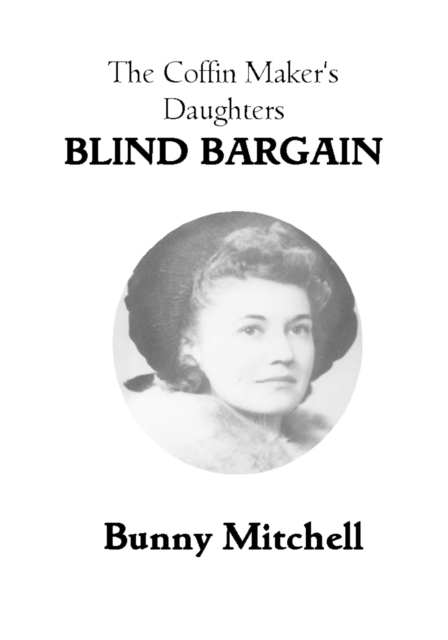 Coffin Maker's Daughters: Blind Bargain