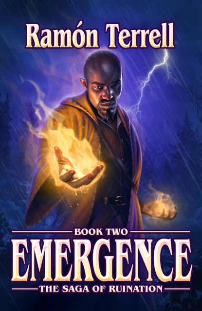 Emergence: Book Two of the Saga of Ruination