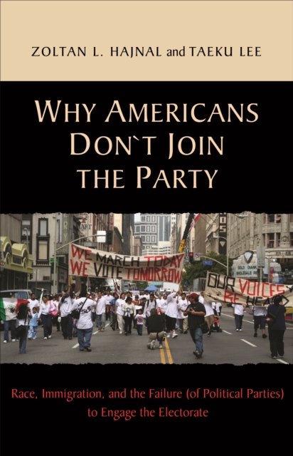 Why Americans Don't Join the Party