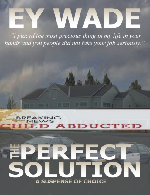 Perfect Solution-A Suspense of Choices