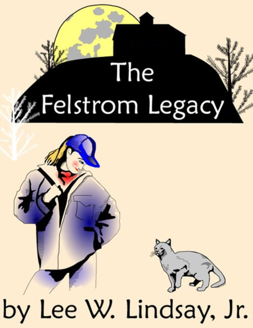 Felstrom Legacy