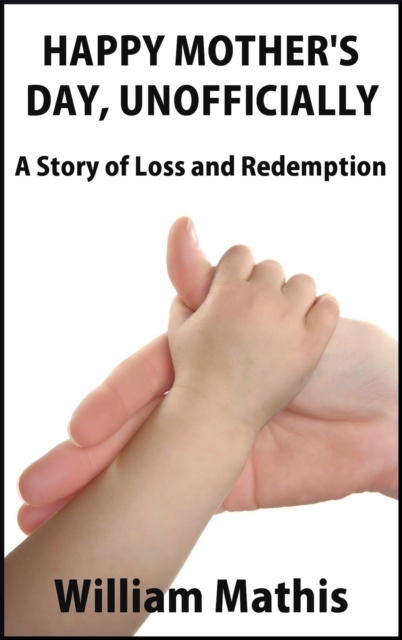 Happy Mother's Day, Unofficially