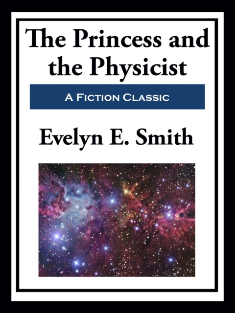 Princess and the Physicist