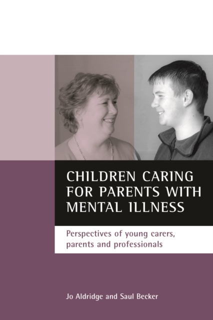 Children caring for parents with mental illness