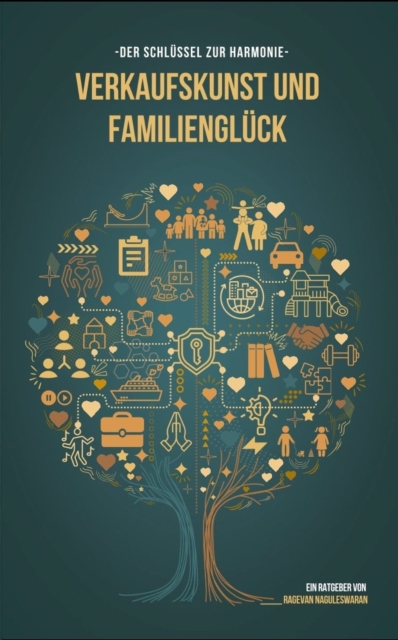 Verkaufskunst und Familienglück